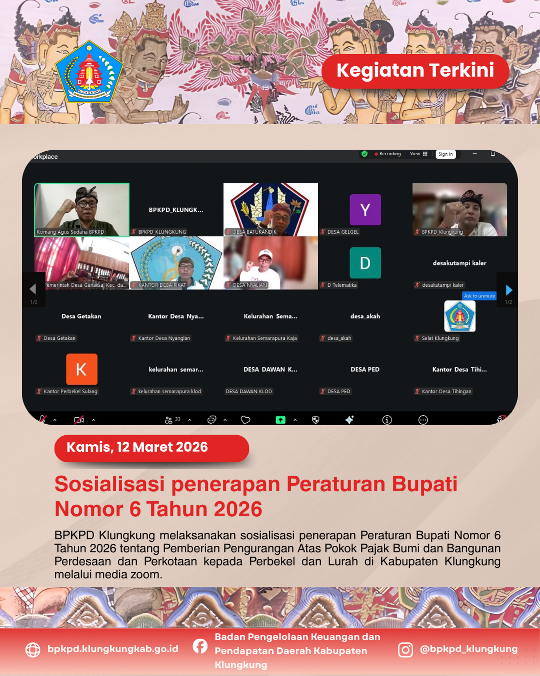 Sosialisasi penerapan Peraturan Bupati Nomor 6 Tahun 2026 tentang Pemberian Pengurangan Atas Pokok Pajak Bumi dan Bangunan Perdesaan dan Perkotaan kepada Perbekel dan Lurah di Kabupaten Klungkung