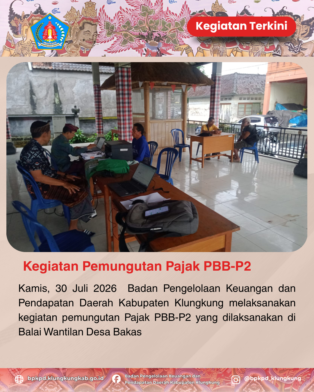 Kegiatan Pemungutan Pajak PBB-P2 di Balai Wantilan Desa Bakas